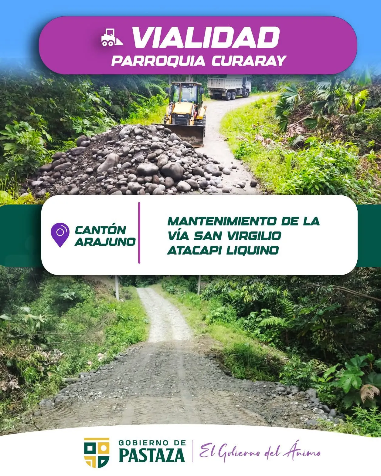 Lee más sobre el artículo Avanza el mantenimiento vial en San Virgilio – Atacapi – Liquino
