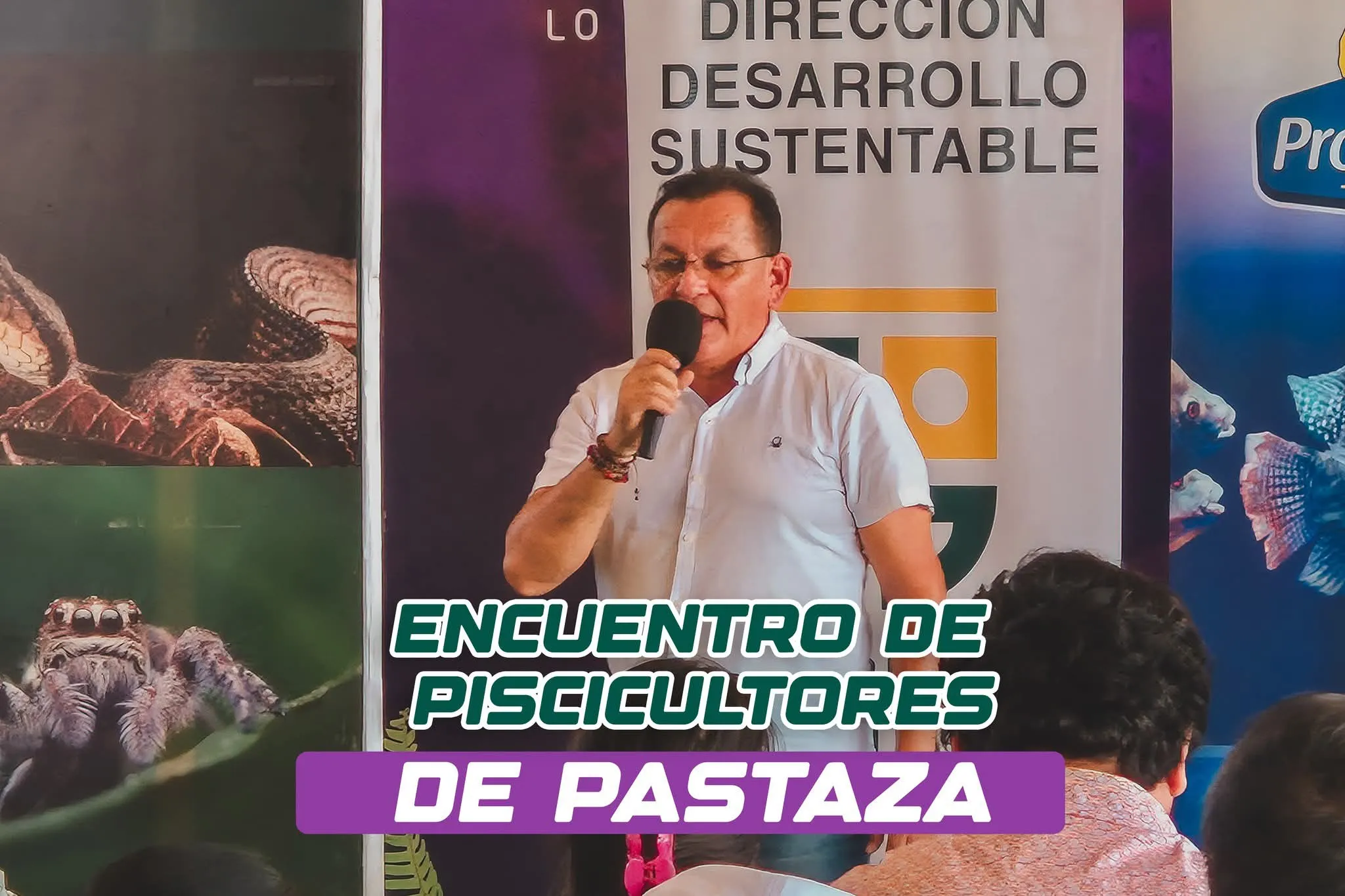 Lee más sobre el artículo ¡Pastaza celebra con producción! Fortalecemos la piscicultura con el Primer Encuentro Provincial de Productores